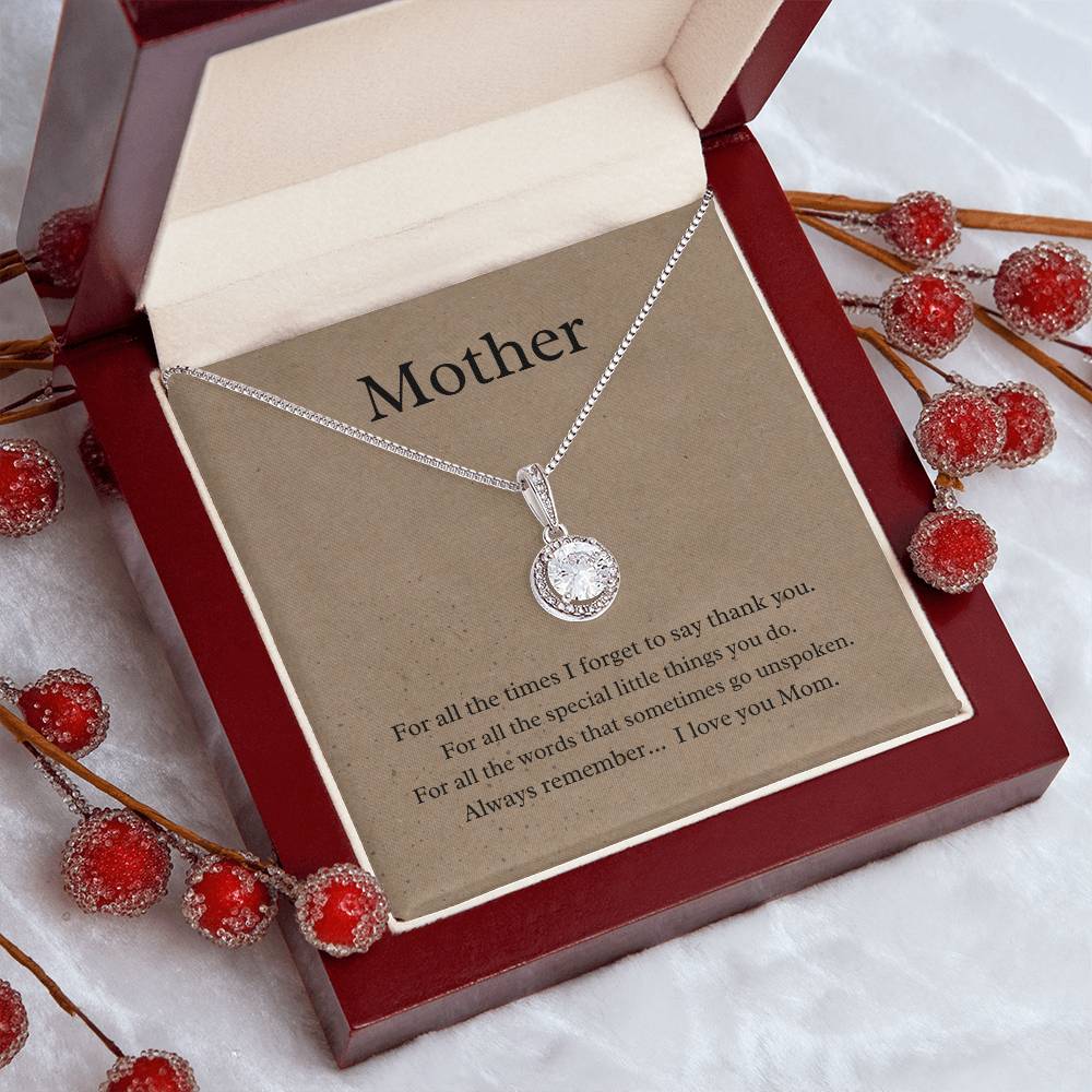 Mother, sometimes we forget; Eternal hope necklace