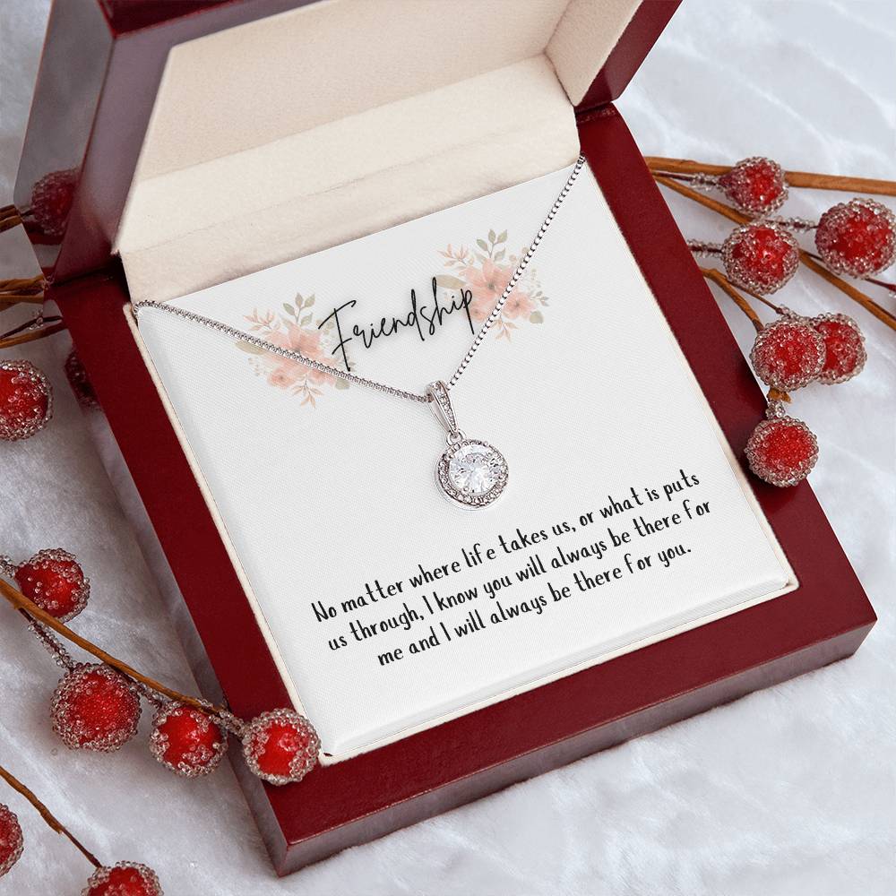Friendship, thank you for being there; Eternal Hope Necklace