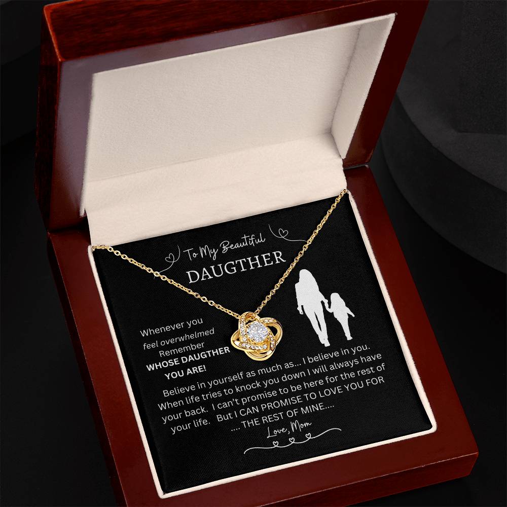 To My Beautiful Daughter, Promise to love you; Love Knot Necklace