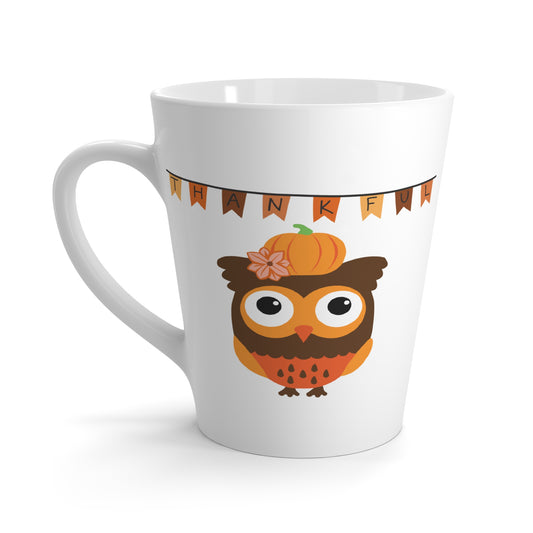 Thankful owl; 12 oz latte mug