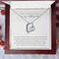 To Mother on your wedding day; Forever Love necklace