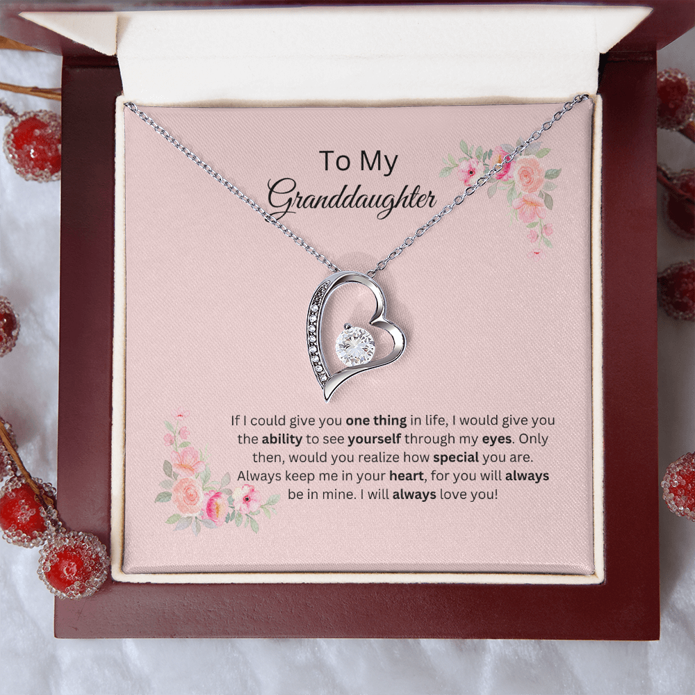Granddaughter how special you are!! Forever Love Necklace
