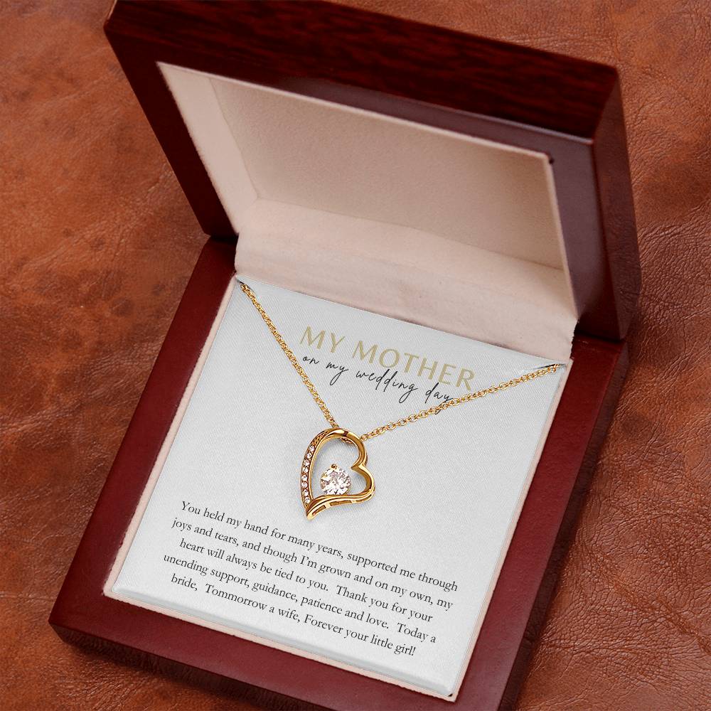 To Mother on your wedding day; Forever Love necklace