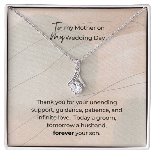 To Mother from Son on wedding day; Alluring beauty