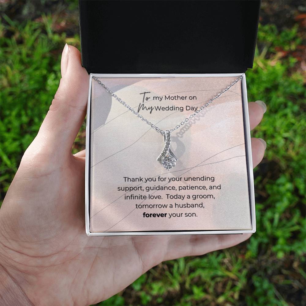 To Mother from Son on wedding day; Alluring beauty