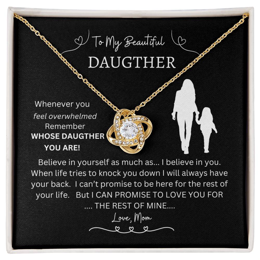 To My Beautiful Daughter, Promise to love you; Love Knot Necklace