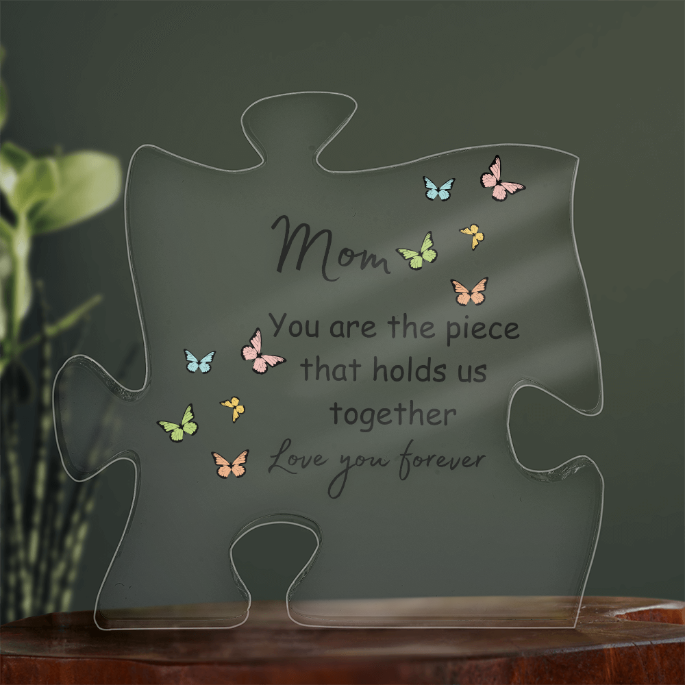 Mom, you hold us together! Puzzle Acrylic