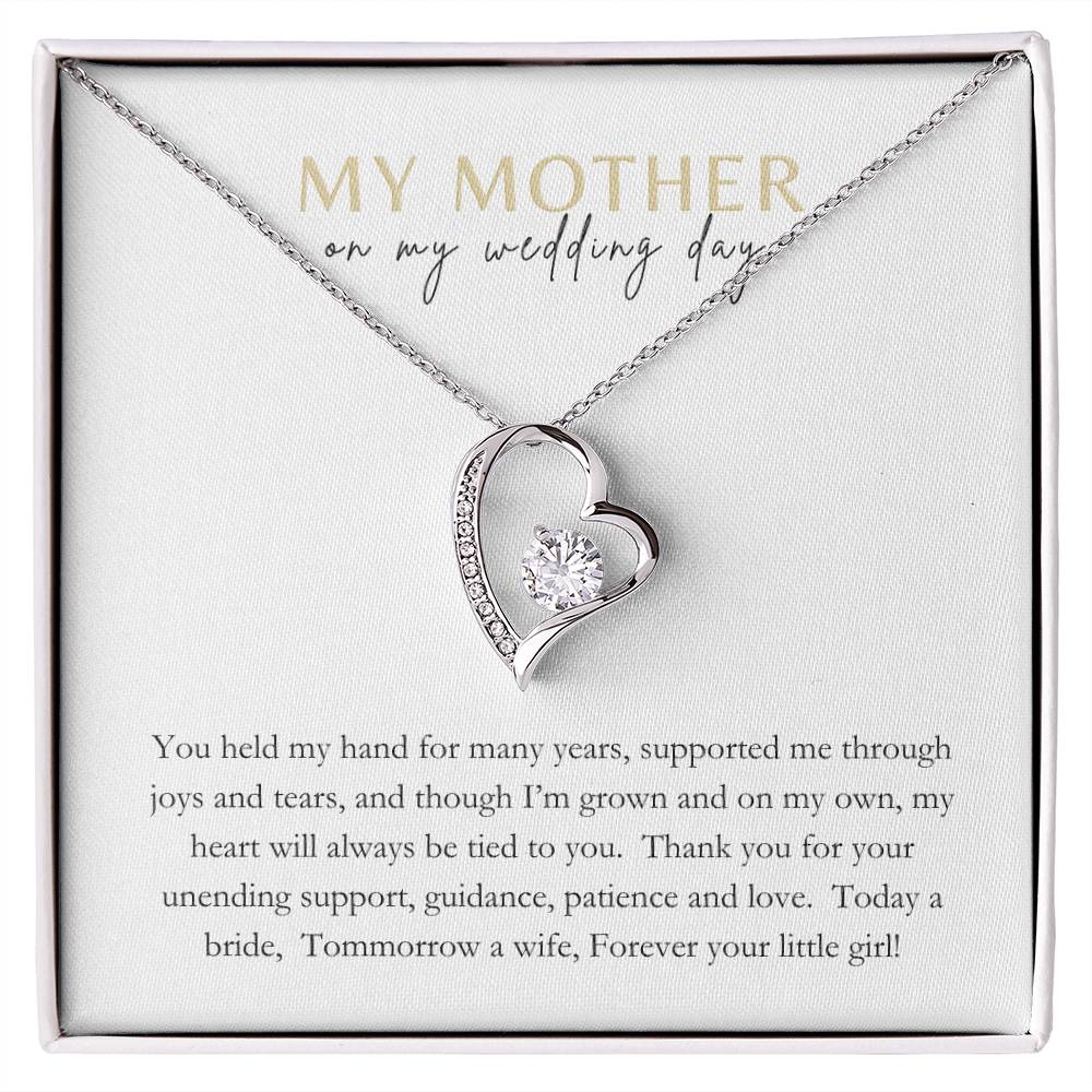 To Mother on your wedding day; Forever Love necklace