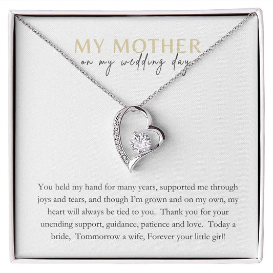 To Mother on your wedding day; Forever Love necklace