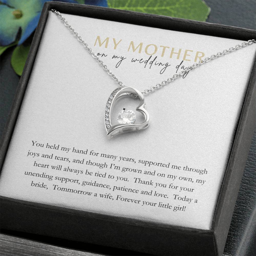 To Mother on your wedding day; Forever Love necklace