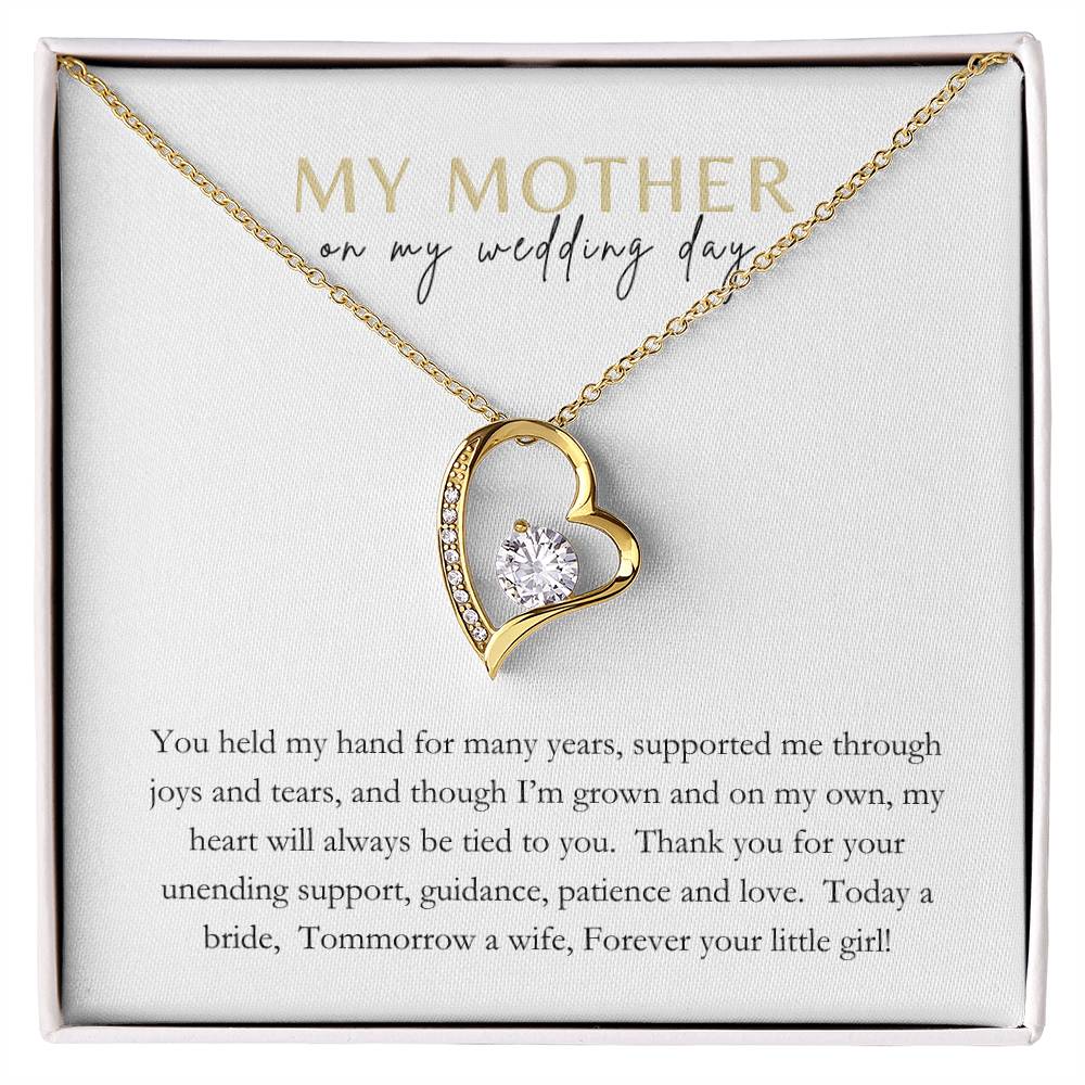 To Mother on your wedding day; Forever Love necklace